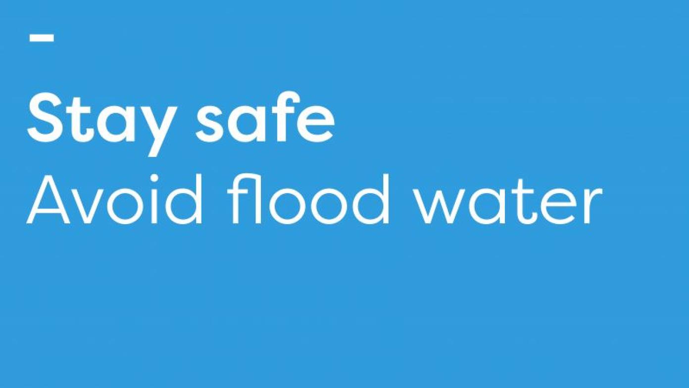 Blue background and white3 text reading: safe safe avoid flood water